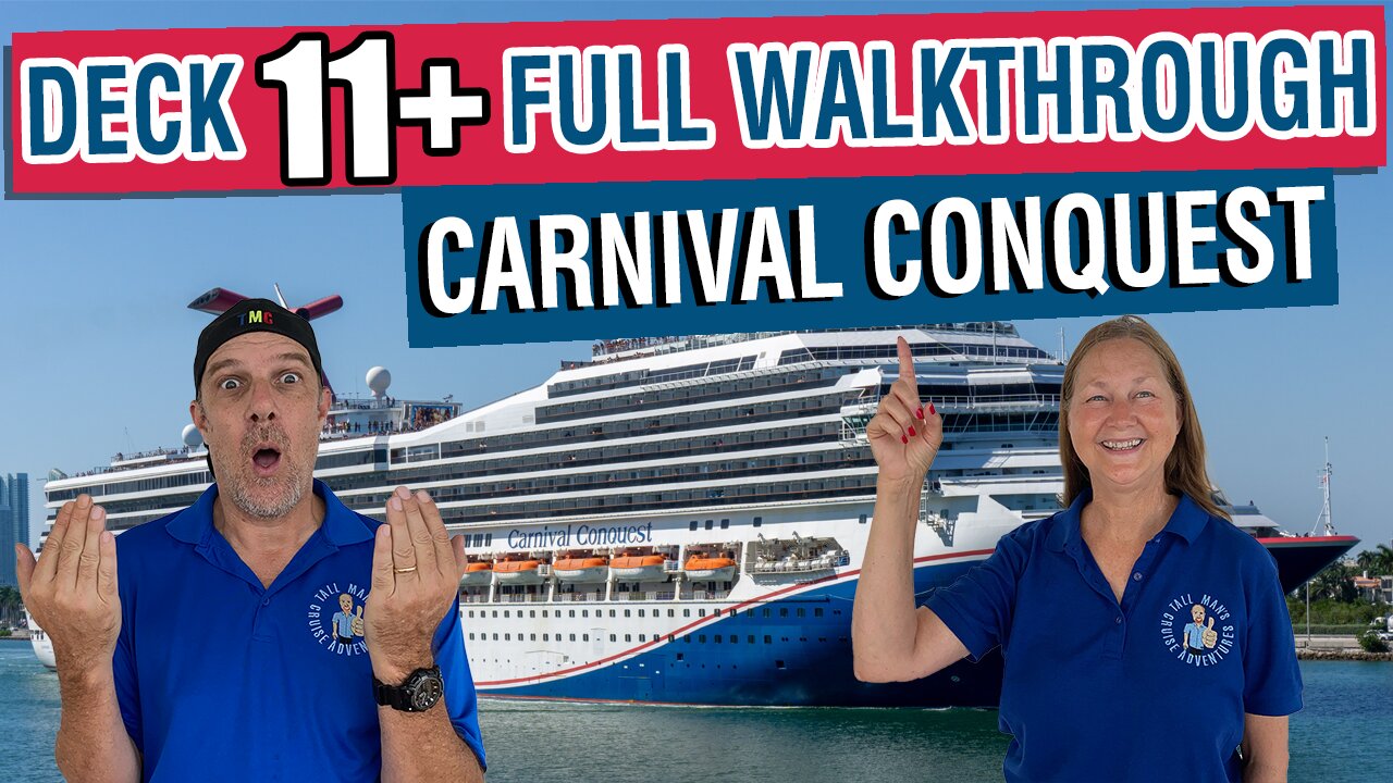 What’s on Deck 11+ of Carnival Conquest? Full Walkthrough! | Tall Man’s Cruise Adventures