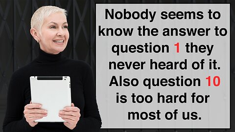 Impossible Knowledge Quiz