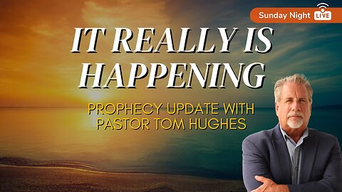 Prophecy update- This makes no sense, but it REALLY is happening! | Pastor Tom Hughes