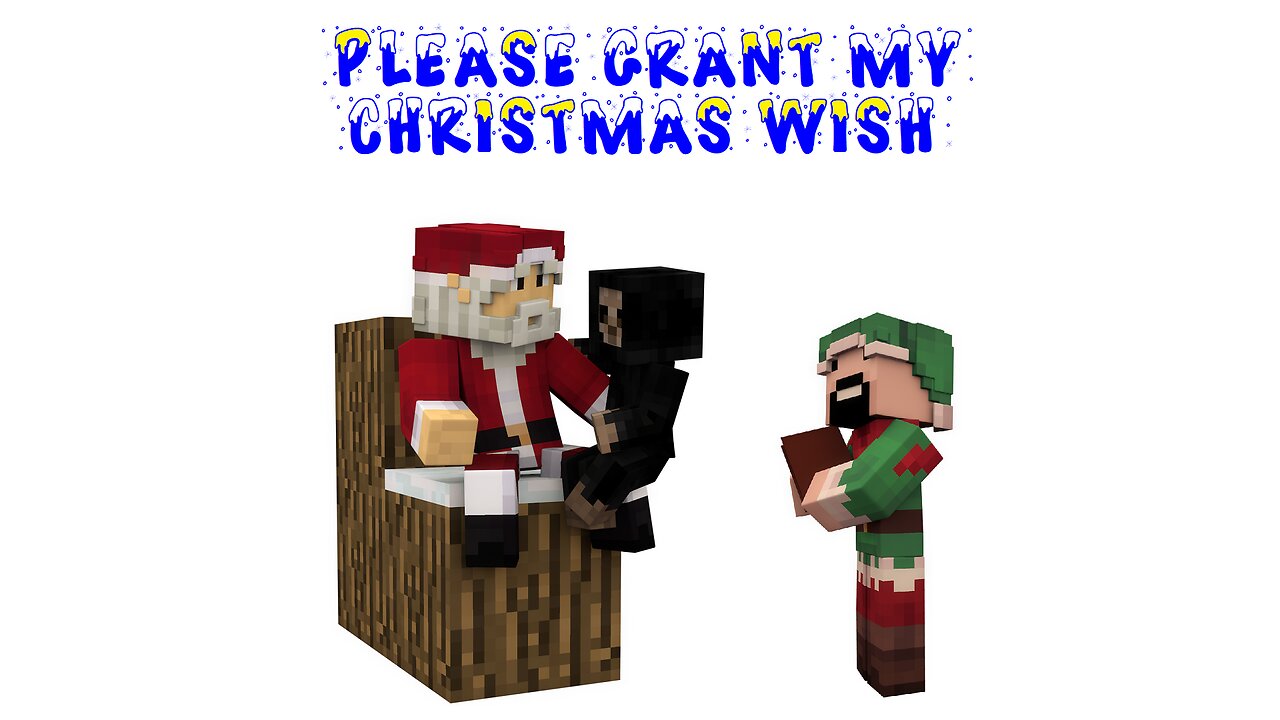 Please Grant My Christmas Wish