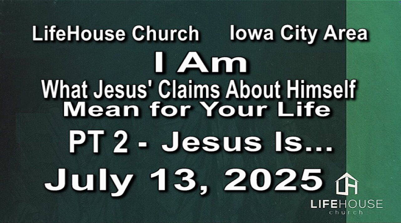 LifeHouse 071325–Andy Alexander “I Am” (PT2) Jesus Is...