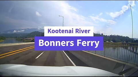 Kootenai River, Bonners Ferry