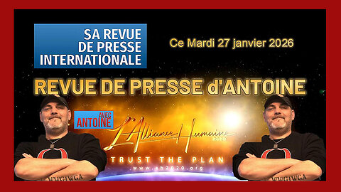 ANTOINE. Revue de Presse Internationale. Extraits (Hd 720)