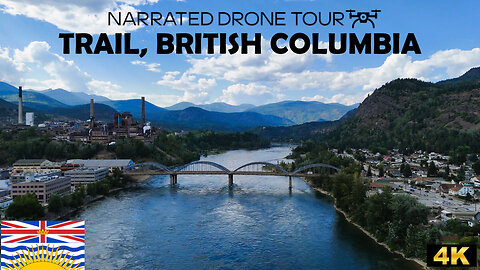🌉 Trail, British Columbia 🏞️ 4K Drone