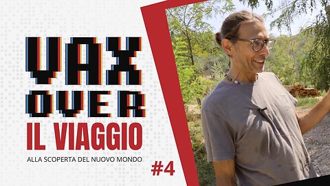 Vax Over, il viaggio - Estratto #4