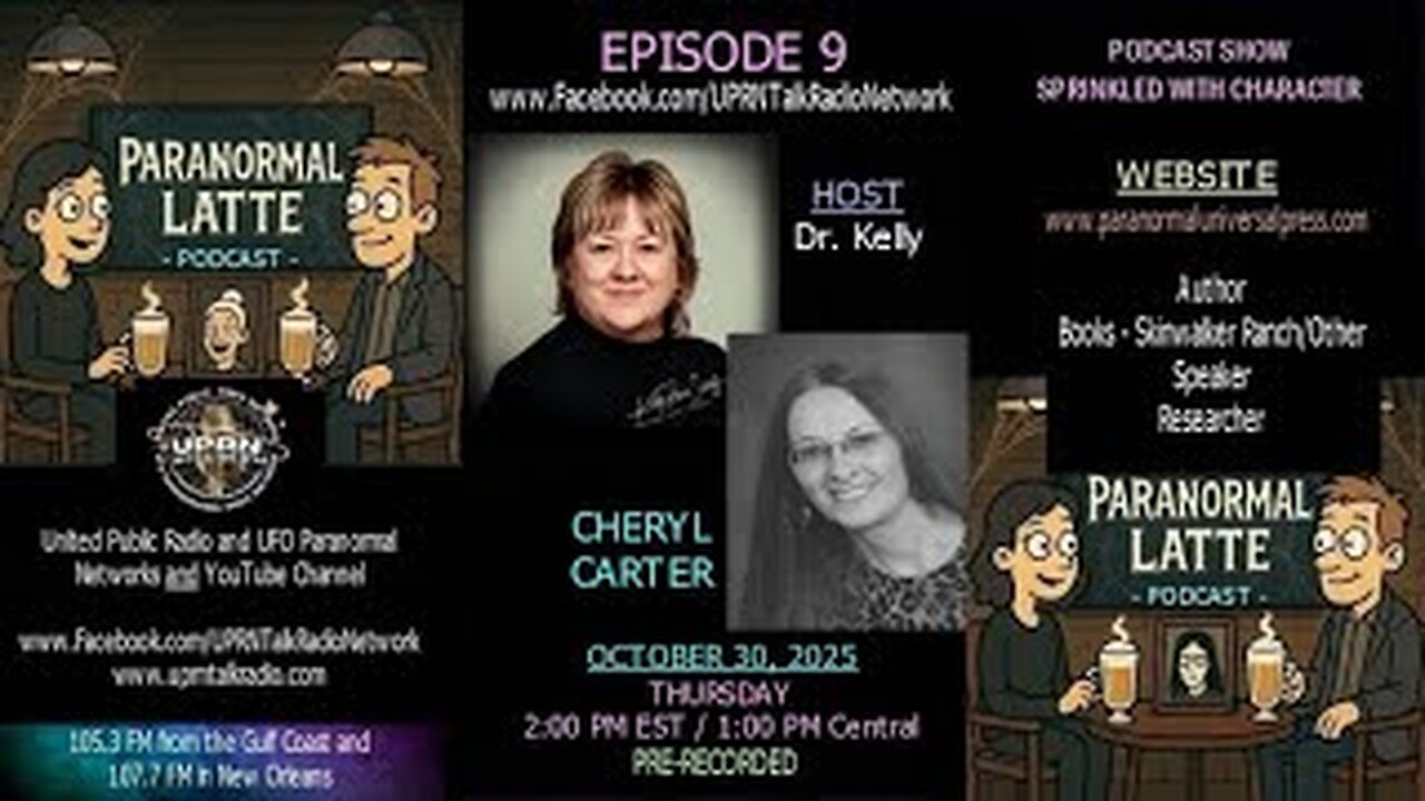Paranormal Latte Podcast - Skinwalker Ranch, UFOs, High Strangeness with Cheryl Lynn Carter