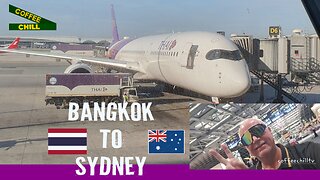 Bangkok BKK Suvarnabhumi Airport to Sydney SYD Kingsford Smith Thai Airways Flight TG475 Seat 64K ✈️