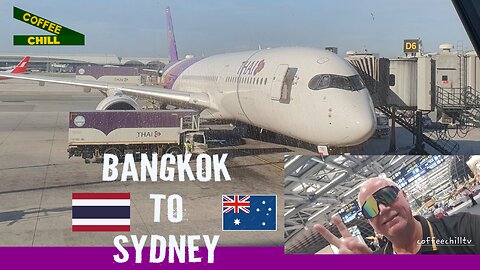 Bangkok BKK Suvarnabhumi Airport to Sydney SYD Kingsford Smith Thai Airways Flight TG475 Seat 64K ✈️