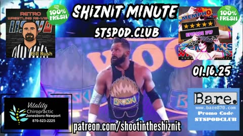 SHIZNIT MINUTE 11.16.25 - BT TALKS WWE RETURN OF ZACK RYDER
