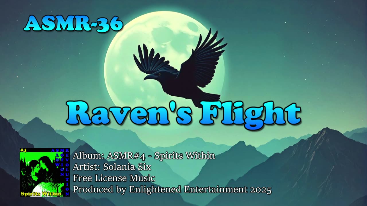 "Raven's Flight" - ASMR-36 | Solania Six