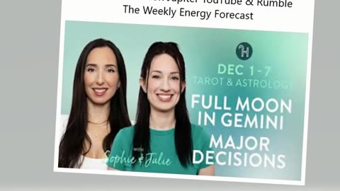 🌤️ Dec 1-7 Weekly Energy Forecast with Sophie & Julie