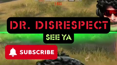 DrDisrespect See Ya