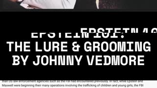 Epstein 101 with Johnny Vedmore - The Very Definition of Lure & Grooming