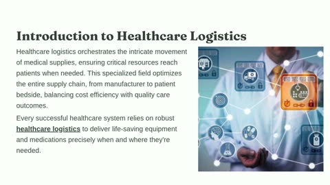 Precision in Motion: Revolutionizing Healthcare Logistics