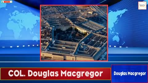 US - Israel - UK Preparing for Major War with Iran.| Col. Douglas Macgregor