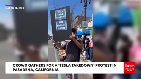 🚨 'Tesla Takedown' Protest Erupts in Pasadena – Crowds Rally Against Musk!