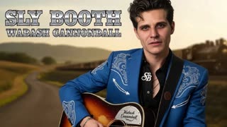 SLY BOOTH WABASH CANNONBALL