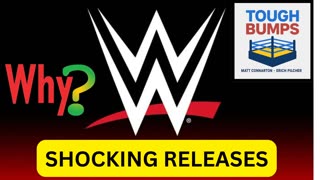 WWE Shocking Talent Releases Post-WrestleMania 41 | Tough Bumps