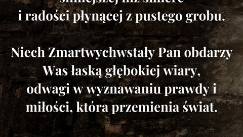 Chrystus zmartwychwstał! Prawdziwie zmartwychwstał!