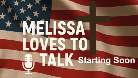 Melissa Loves to Talk Ep 12