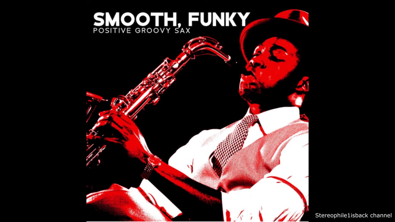 Smooth Jazz Music Academy - Jazz Funk Soul