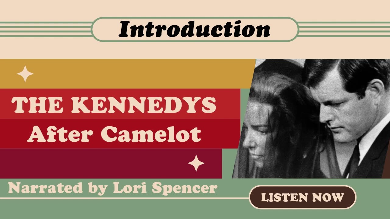 The Kennedys: After Camelot -- Introduction & Prologue