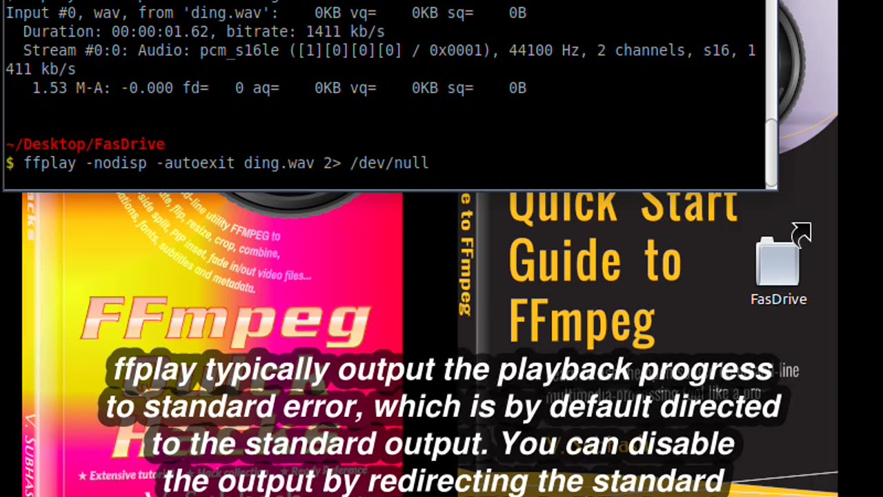Chapter 2 of book ‘Quick Start Guide to FFmpeg’ — Play audio with ffplay
