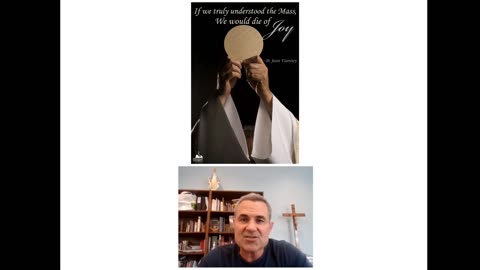 Attend Mass as if it is your first last and only time!!