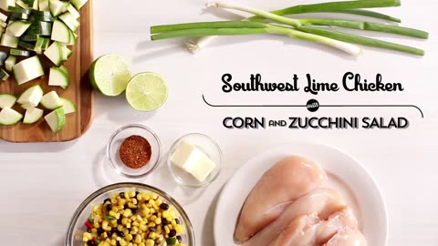 Lime Chicken with Corn and Zucchini Salad