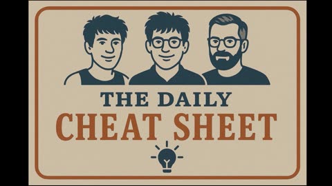 The Daily Cheat Sheet. Snippet from Episode 170