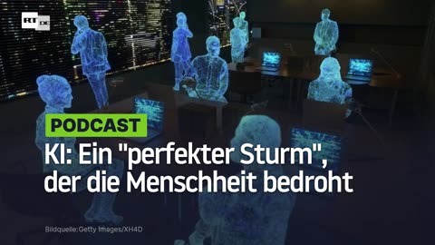 KI: Ein "perfekter Sturm", der die Menschheit bedroht