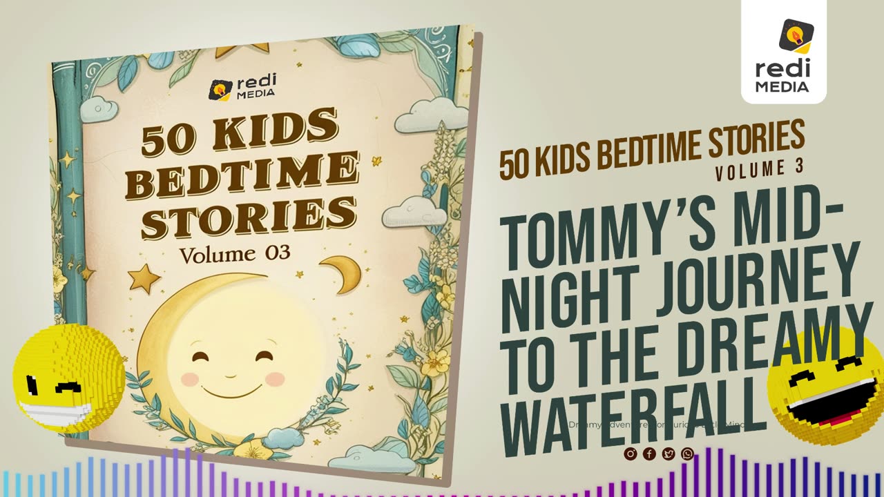 Vol3.S37. Tommy's Midnight Journey to the Dreamy Waterfall