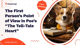 The First Person’s Point of View in Poe’s “The Tell-Tale Heart” - Essay Example