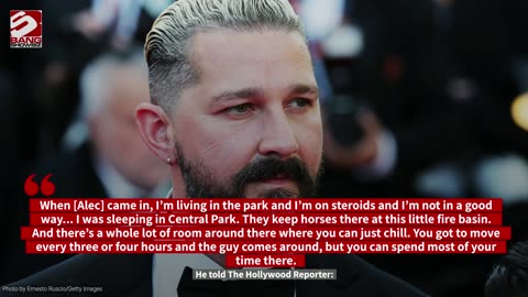 Shia LaBeouf used to 'live in a park'
