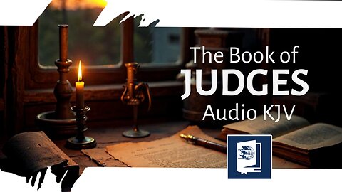 Dramatized Audio Bible | Book of Judges
