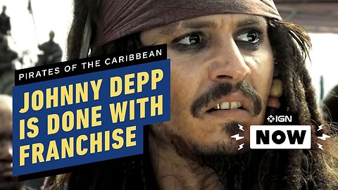 Johnny Depp Has No Intention of Returning to Pirates of the Caribbean - IGN