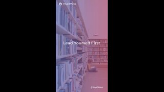Lead Yourself First