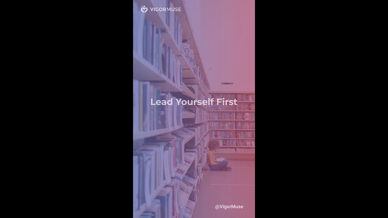 Lead Yourself First