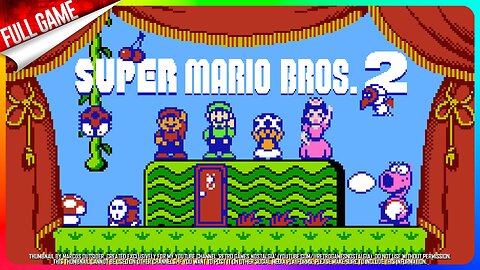 Super Mario Bros. 2 (NES - US) Longplay