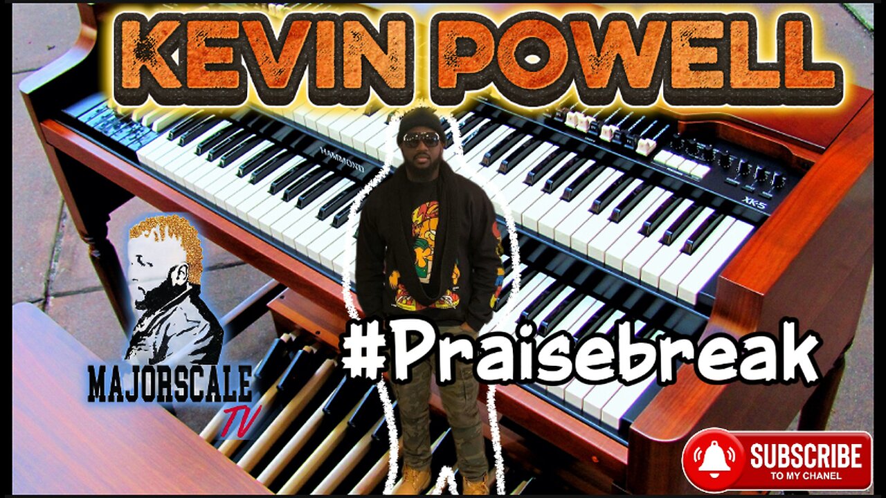 Kevin Powell - Sunday Morning #praisebreak