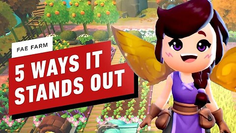 5 Things That Make Fae Farm a Standout Farming Sim