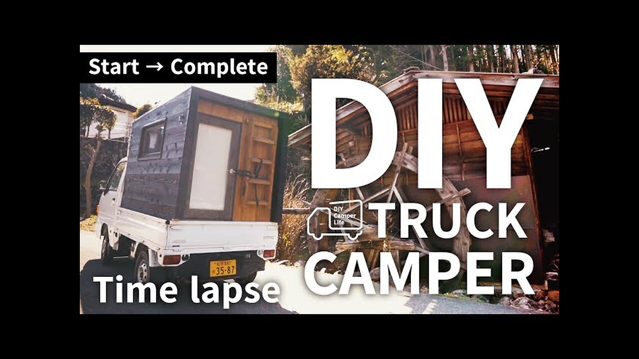 [Time Lapse] Make a Light Truck camper start to finish[Car Camp]