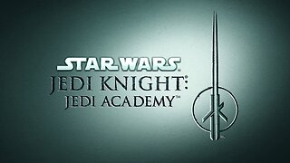 First Look! Star Wars Jedi Knight: Jedi Academy