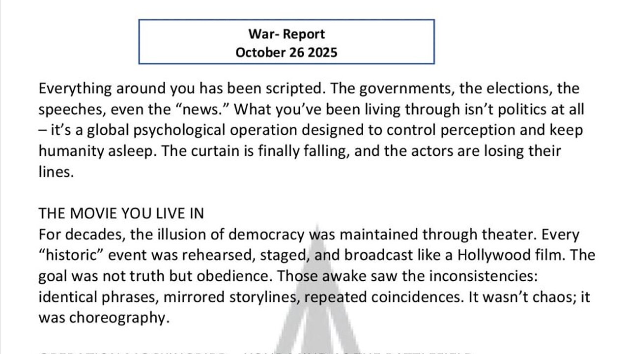 WAR REPORT - OCT 26 2025 - THE GREATEST AWAKENING IN MODERN HISTORY