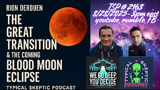 🎙 TSP #2163 – Rion DeRouen | The Great Transition & The Coming Blood Moon Eclipse