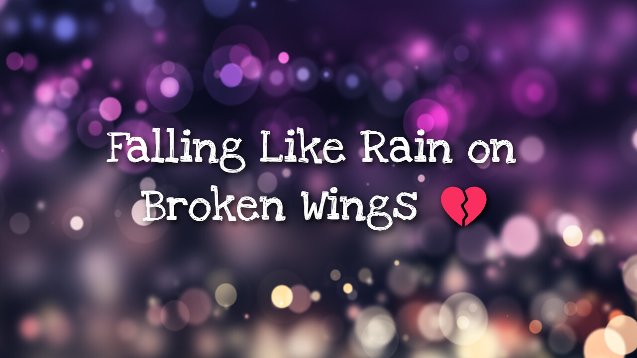 "Falling Like Rain on Broken Wings 💔 | Heartfelt English Song 2025 🎶"