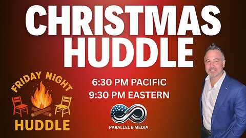 Christmas Huddle - Ep 37 - 1 YEAR ANNIVERSARY