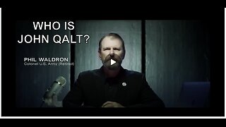 “Your Wake Up Call” - Col. Phil Waldron - Mike Lindell’s Cyber Symposium. WHO IS JOHN QALT?
