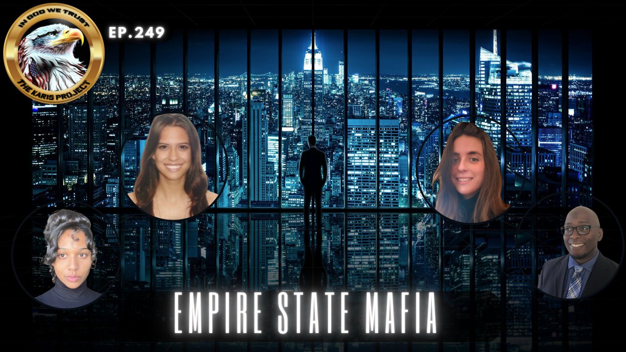 Ep. 249 Empire State Mafia