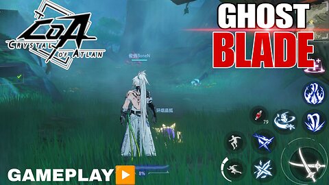 GHOST BLADE GAMEPLAY GLOBAL UPCOMING CLASS CRYSTAL OF ATLAN